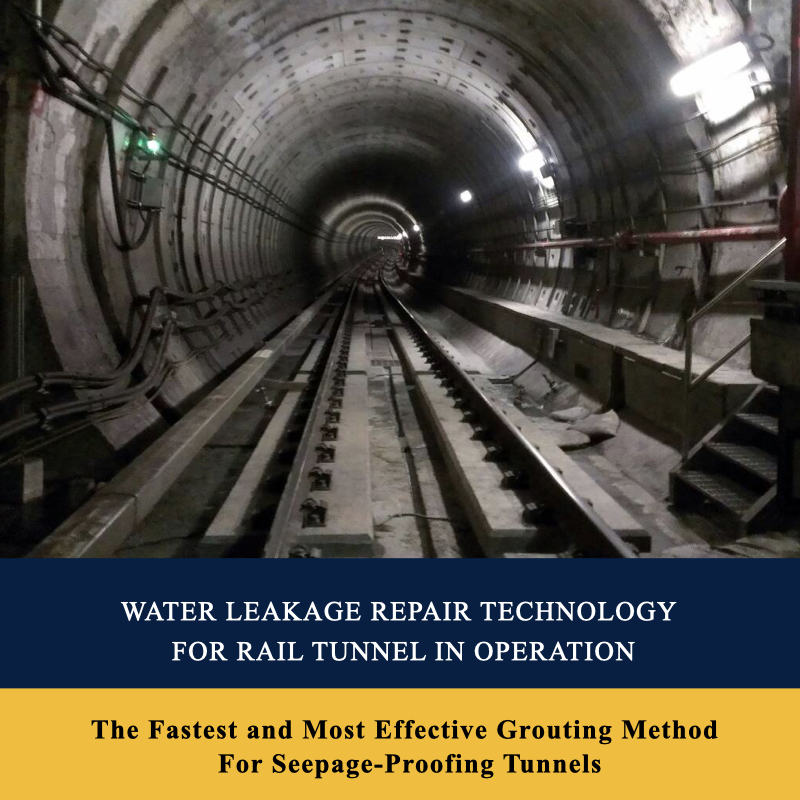 Water Leakage Repair Technology For Rail Tunnel In Operation