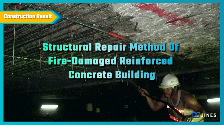 Structural Repair Method Of Fire-Damaged Reinforced Concrete Building