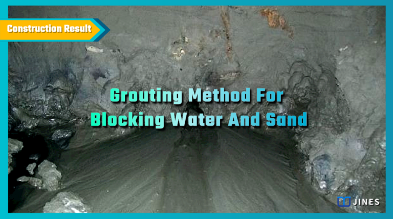 Grouting Method For Blocking Water And Sand