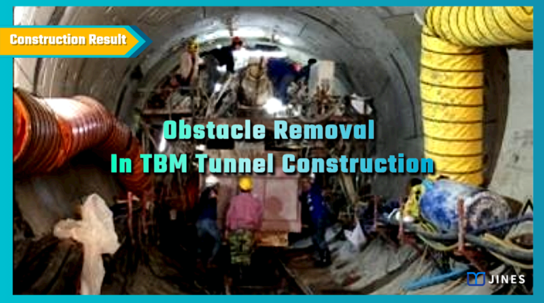 Grouting Reinforcement : Obstacle Removal In TBM Tunnel Construction