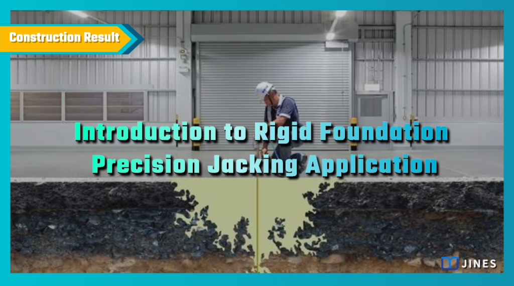 Introduction to Rigid Foundation Precision Jacking Application - Jacking Application Pier