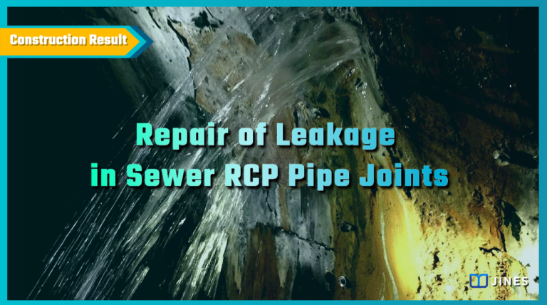 Repair of Leakage in Sewer RCP Pipe Joints