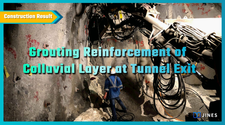 Grouting Reinforcement of Colluvial Layer at Tunnel Exit