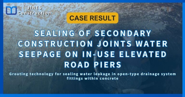 SEALING OF SECONDARY CONSTRUCTION JOINTS WATER SEEPAGE ON IN-USE ELEVATED ROAD PIERS