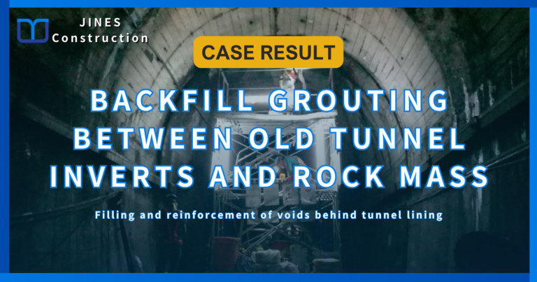 BACKFILL GROUTING BETWEEN OLD TUNNEL INVERTS AND ROCK MASS